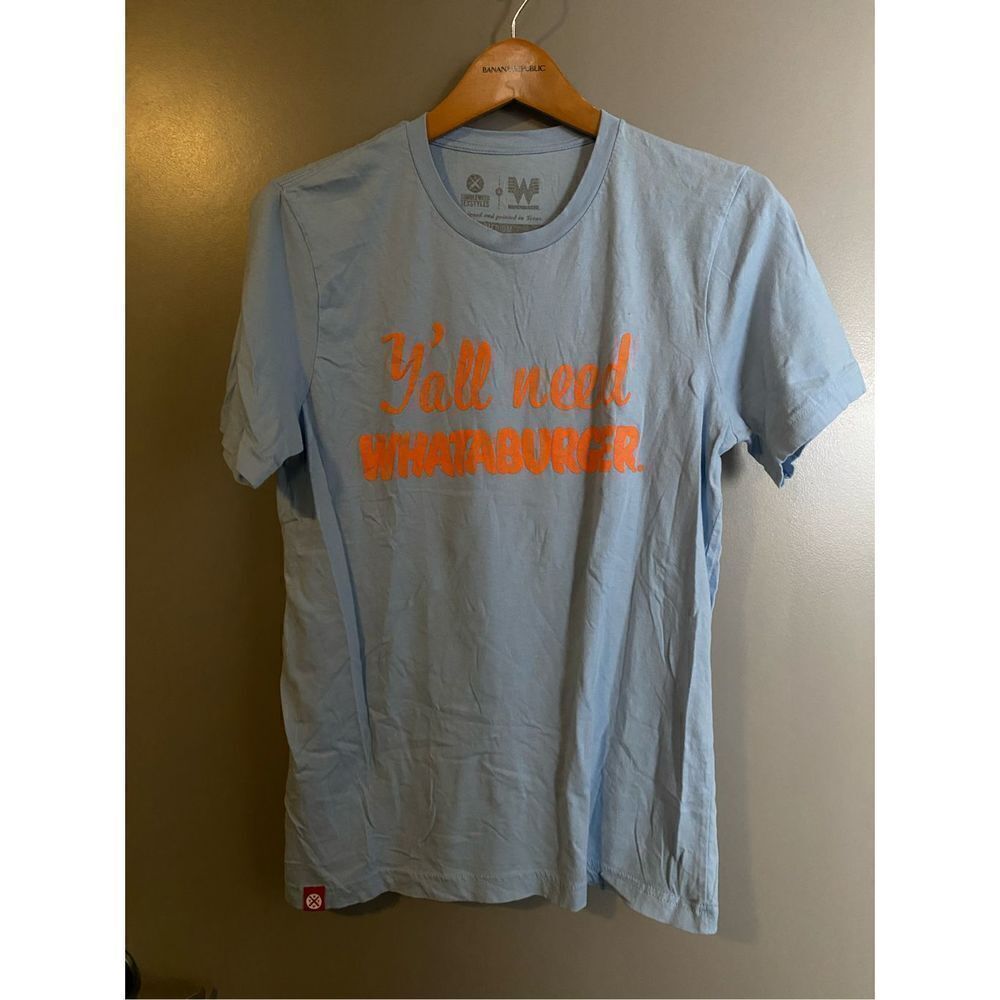 Texas Y’all Need Whataburger Baby Blue Tshirt Size Medium NWOT